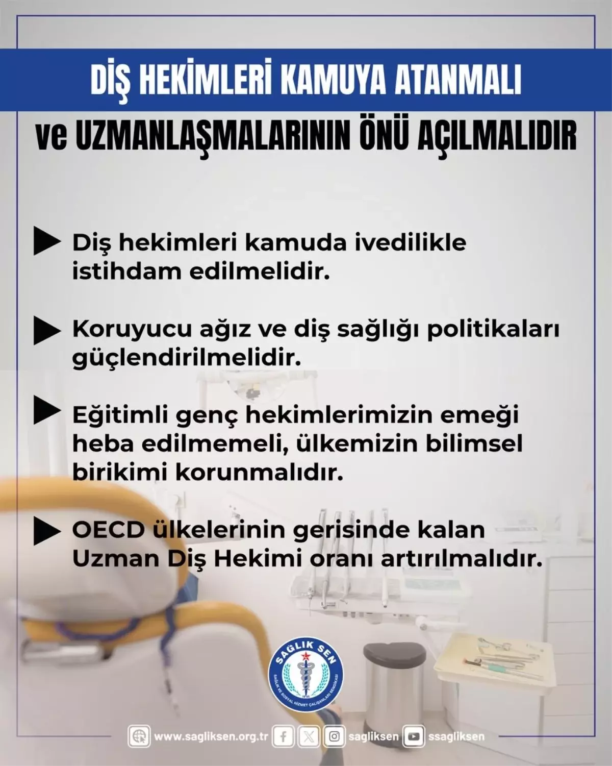 Diş Hekimleri İçin Kamuda İstihdam Çağrısı